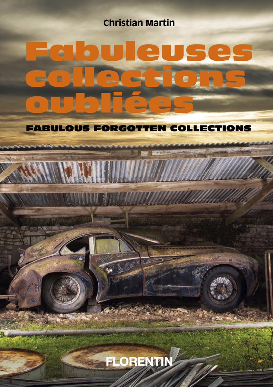 Fabuleuses collections oubliees