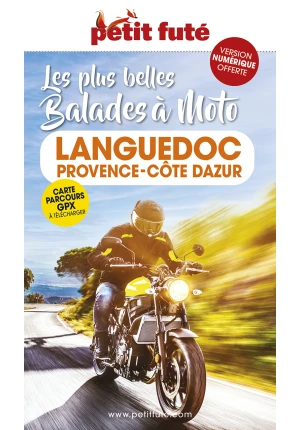 Les plus belles balades à moto Languedoc – Provence – Côte d’Azur