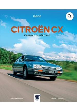 Citroën CX – L’audace en héritage