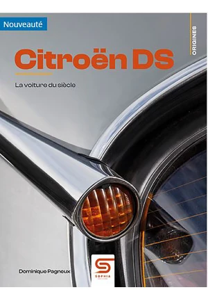 Citroën DS : La voiture du siècle