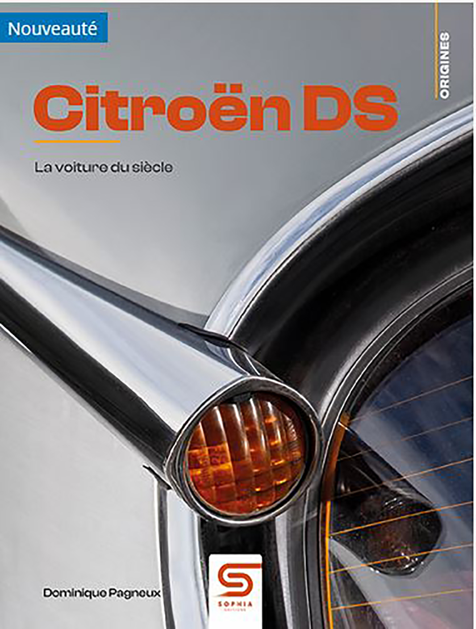 CitroËn ds : la voiture du siÈcle
