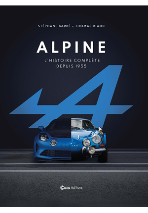 Alpine. L’histoire complète depuis 1955