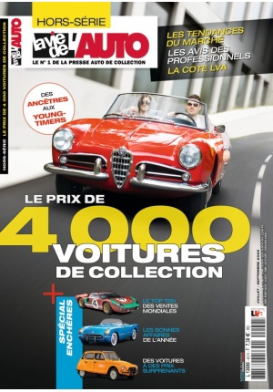 Hors-Série La Vie de l'Auto - Le prix de 4000 voitures de collection