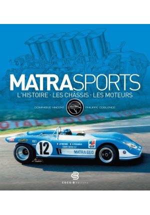 Matrasports L’histoire Les châssis Les moteurs