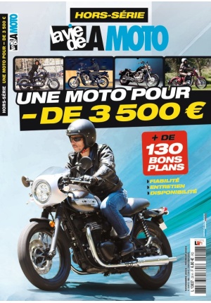 Hors-série La Vie de la Moto – Une moto pour -de 3 500 €