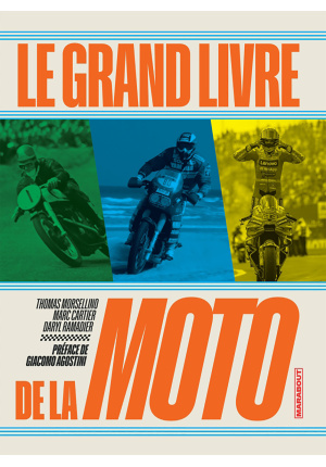 Le grand livre de la moto