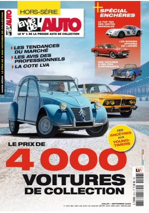 Hors-Série La Vie de l'Auto - Le prix de 4000 voitures de collection